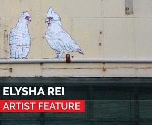 artist feature - elysha rei
